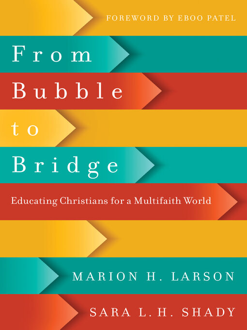 Title details for From Bubble to Bridge by Marion H. Larson - Available